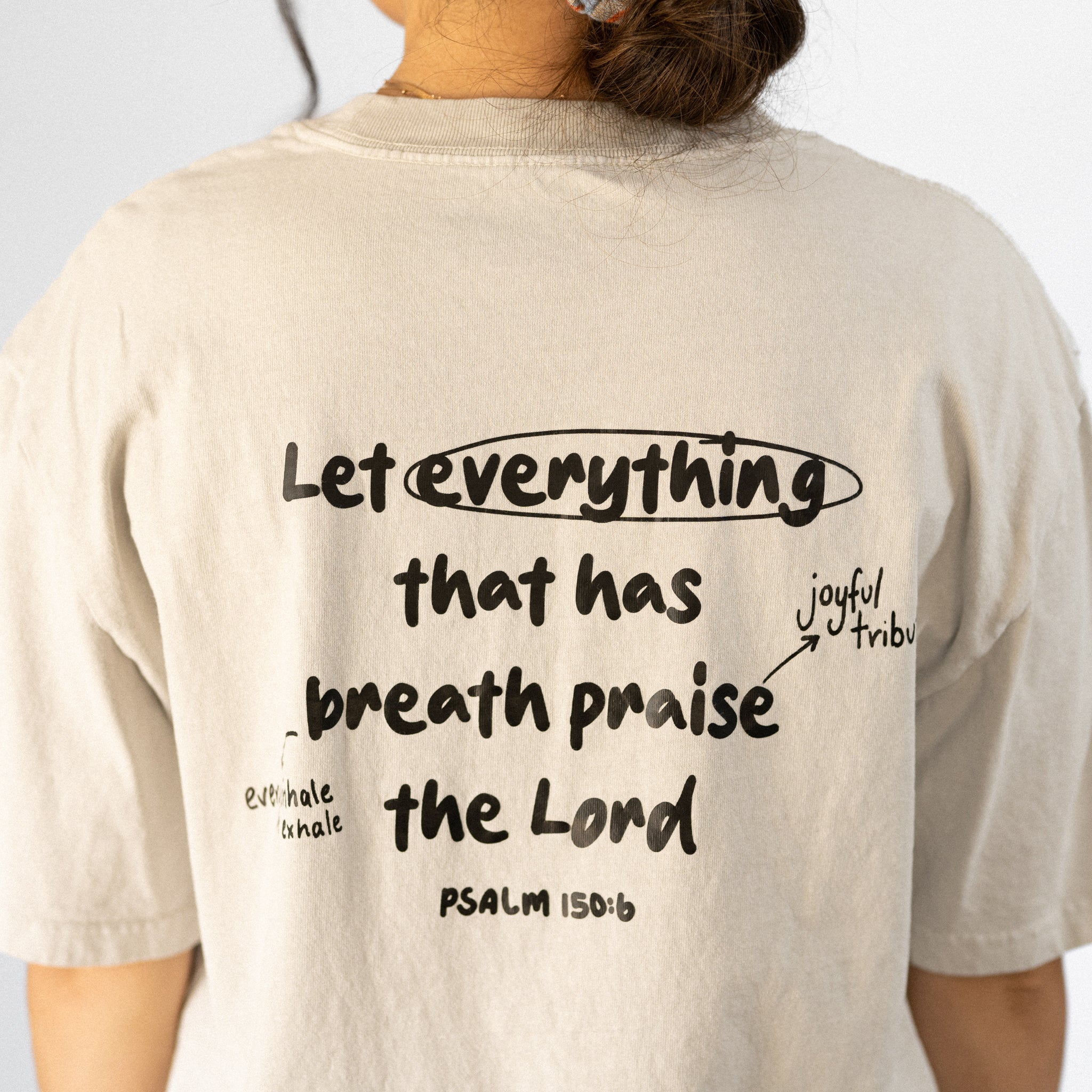 Psalm 150:6 Tee - Faded Bone